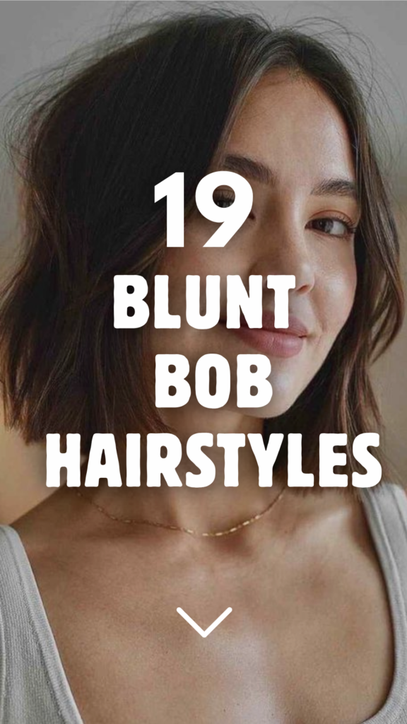 Blunt Bob Hairstyles