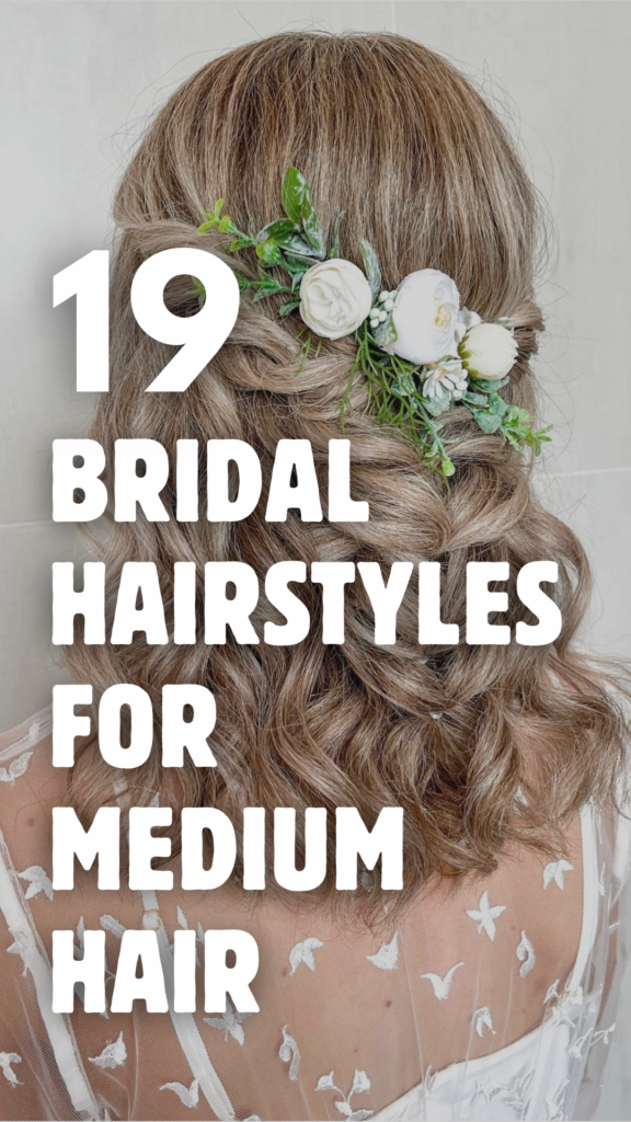 Bridal Hairstyles for Medium Hair