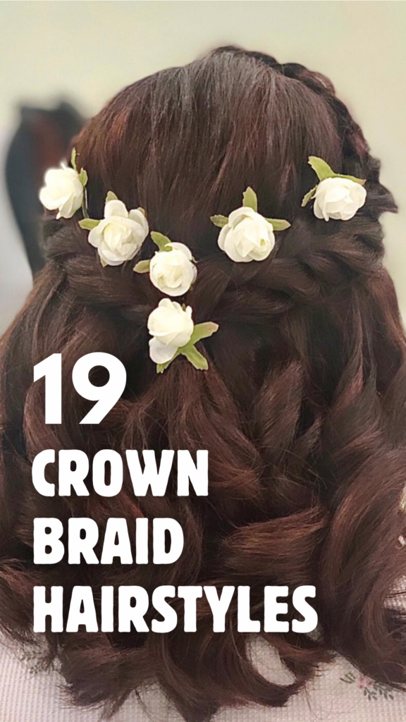 Crown Braid Hairstyles