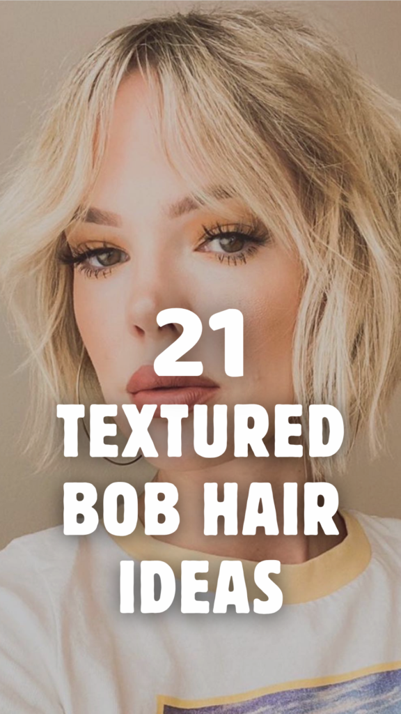 Textured Bob Hairstyles