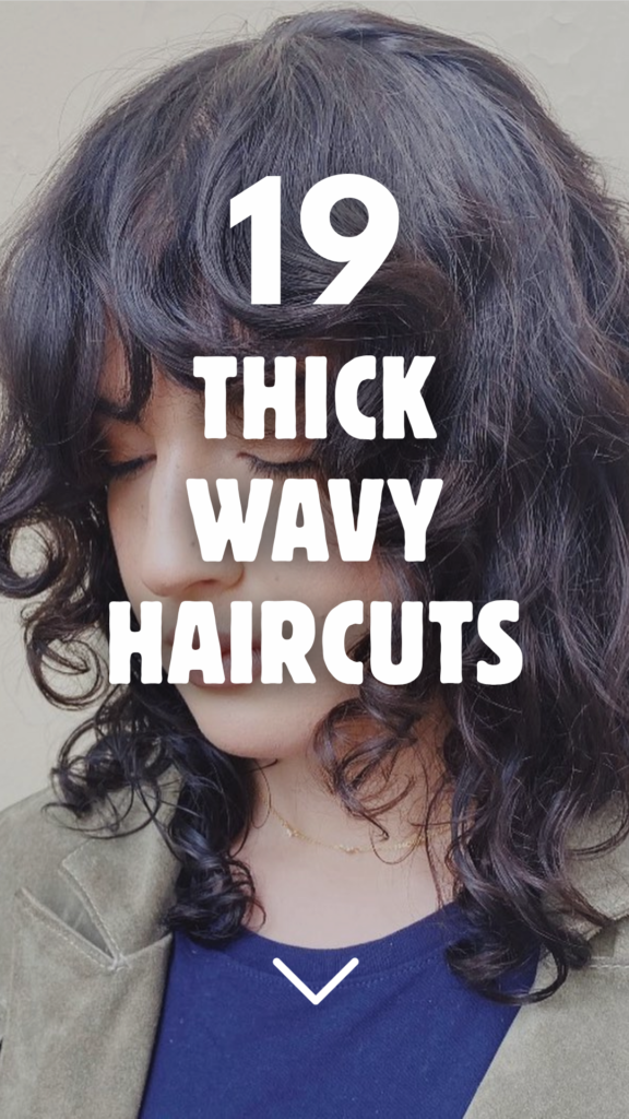 Thick Wavy Haircuts