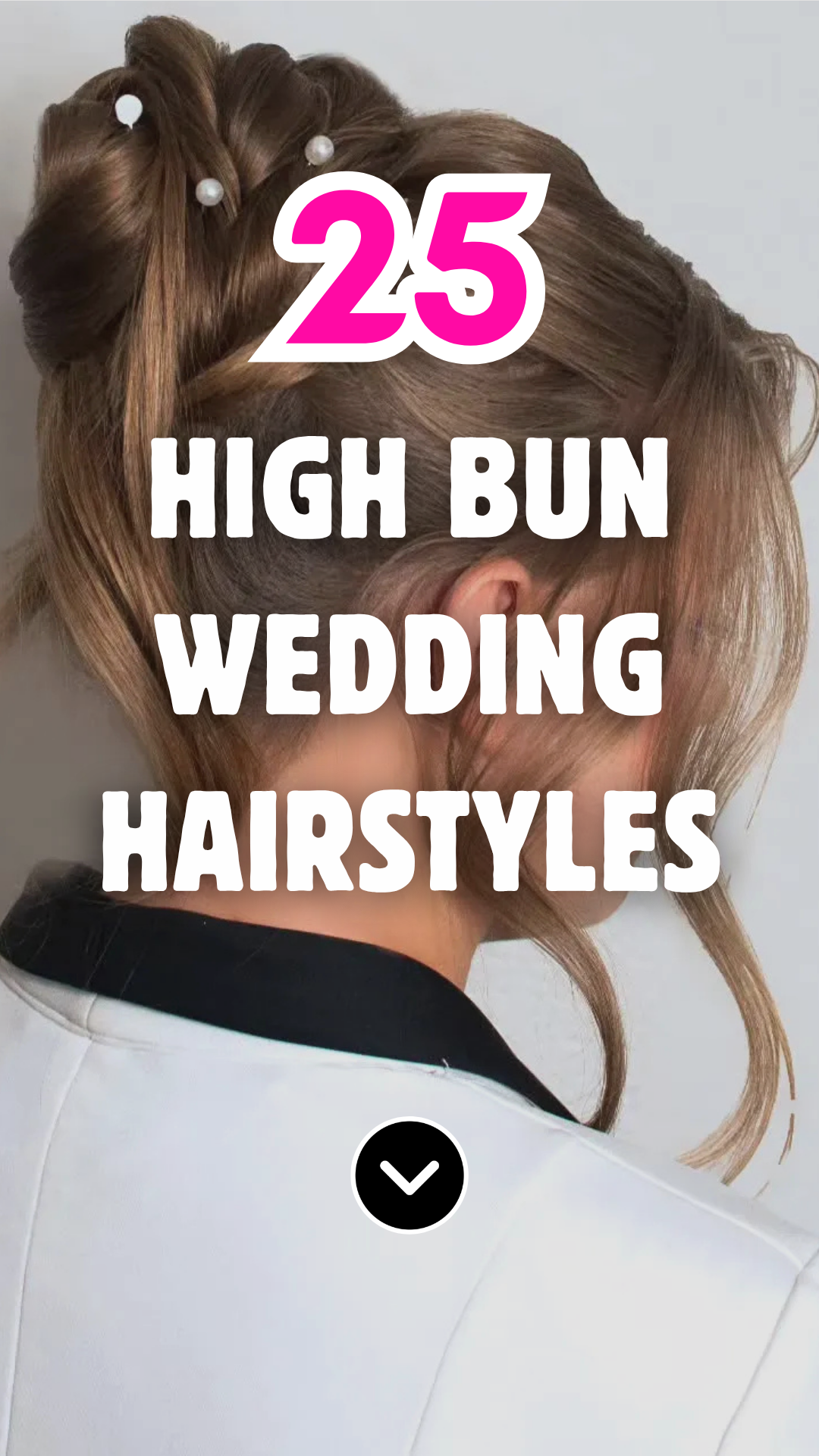 high-bun-wedding-hairstyles